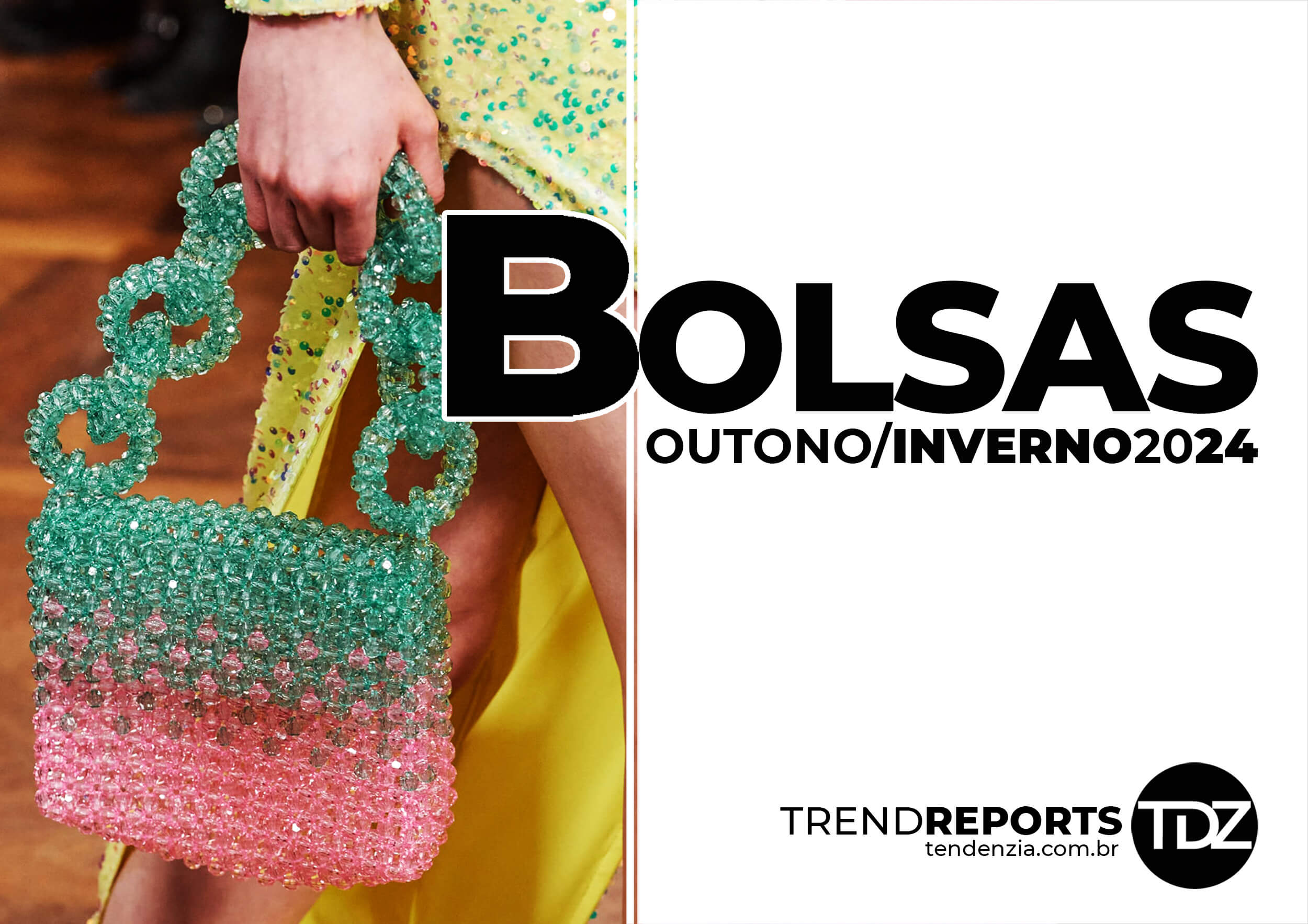 Trend Reports Outono/Inverno 2024 Tendenzia